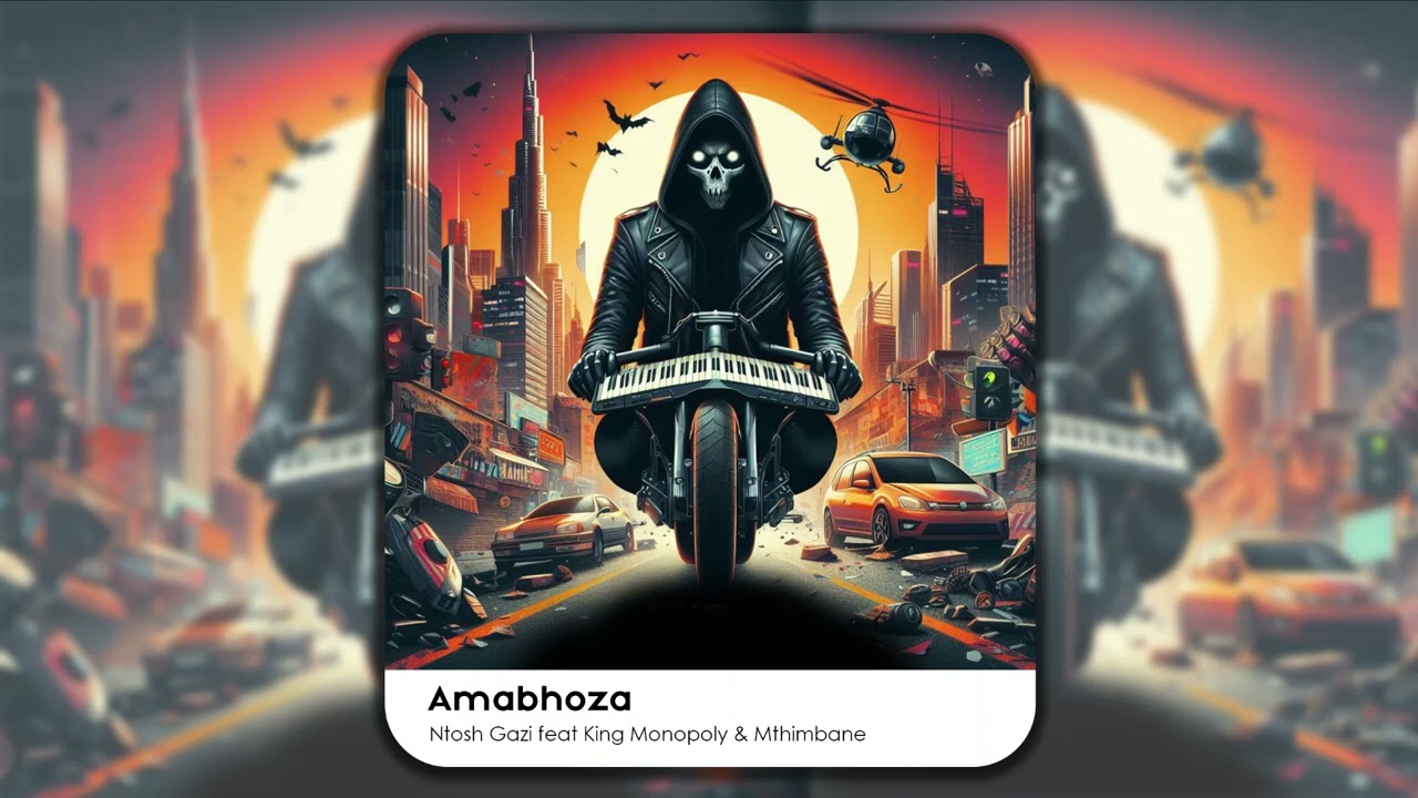 Ntosh Gazi - Amabhoza [Feat King Monopoly & Mthimbane](Official Audio)