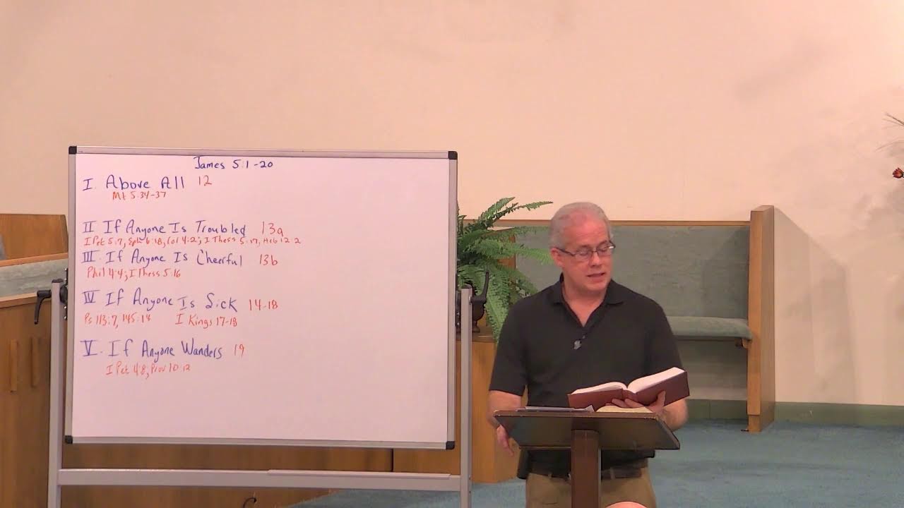 1/11/2024 Evening Service - The Needs of God's People - James 5:12-20