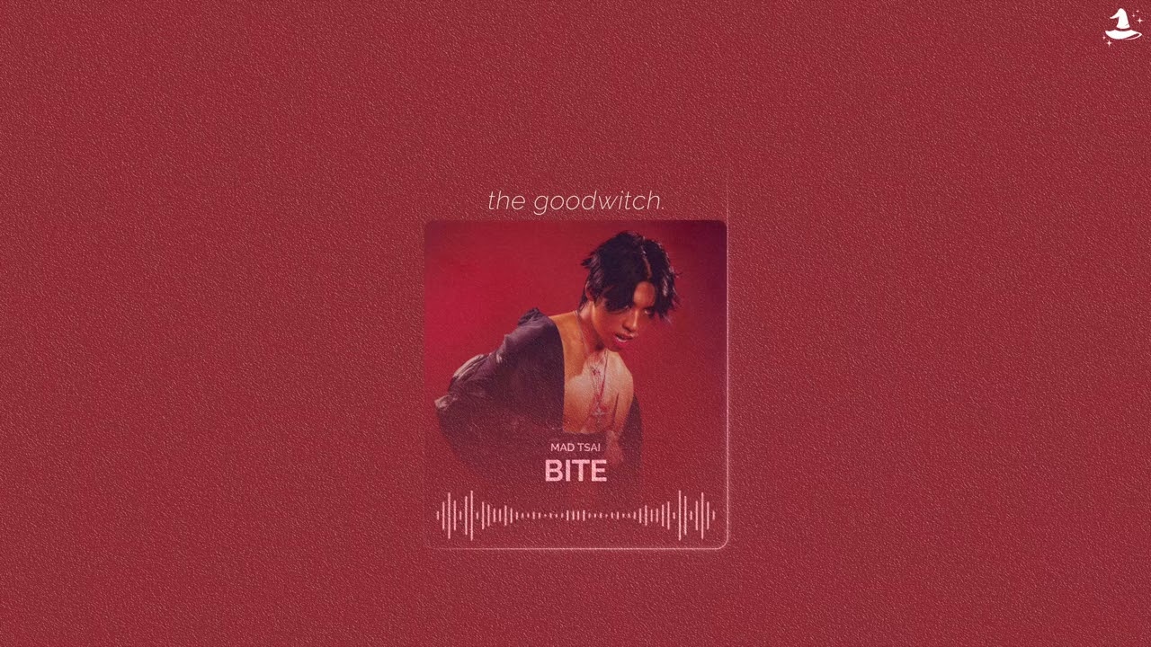 bite || mad tsai || sped up
