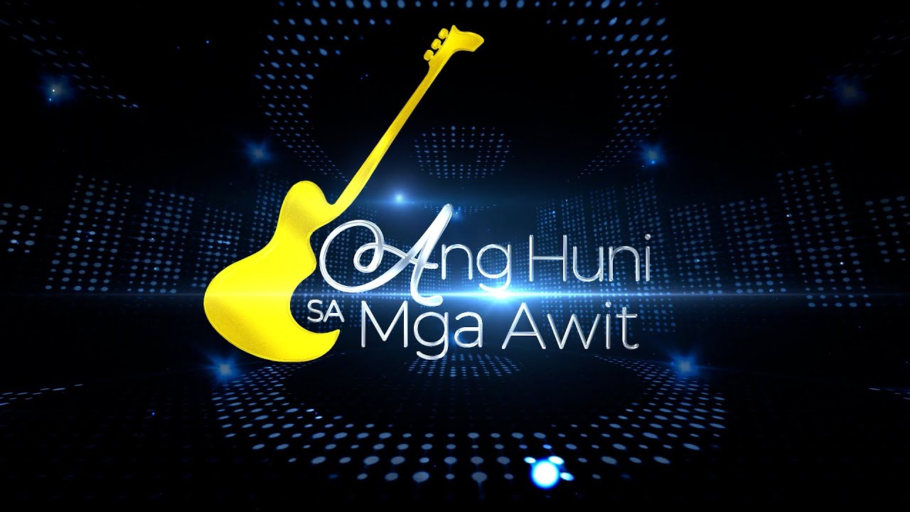 Ang Huni sa mga Awit | July 10, 2023