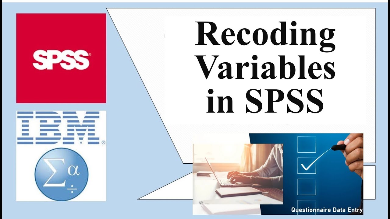Recoding (Transforming) variables in SPSS