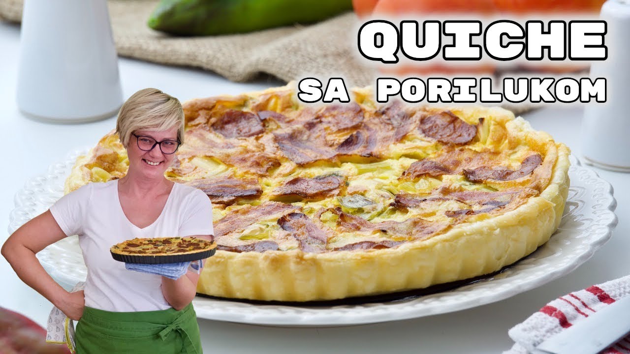 Quiche s porilukom - PREDIVAN RUČAK ILI VEČERA • ReciPeci Sandre Gašparić
