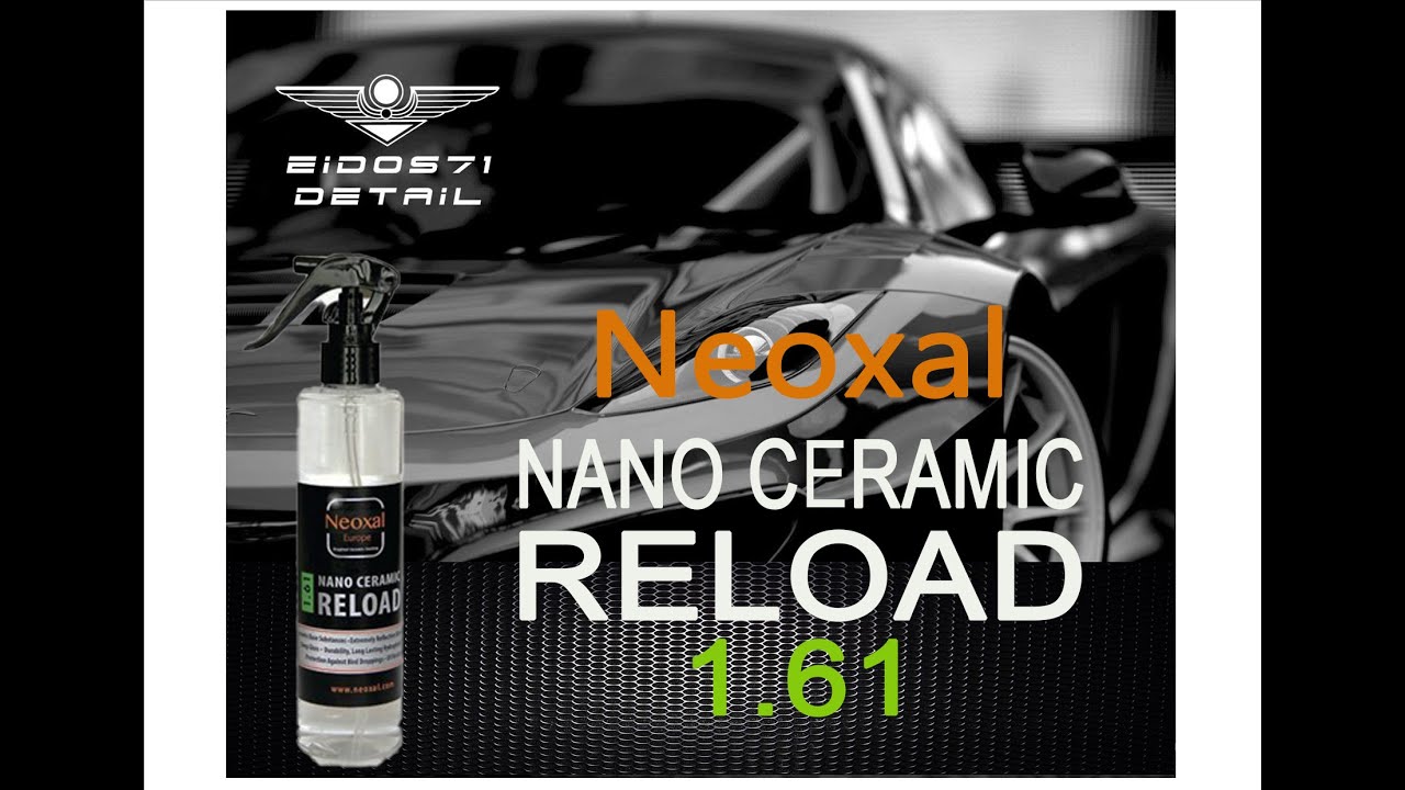 Neoxal Nano Ceramic Reload 1 61 - prezentacja i rozpoczęcie testu.