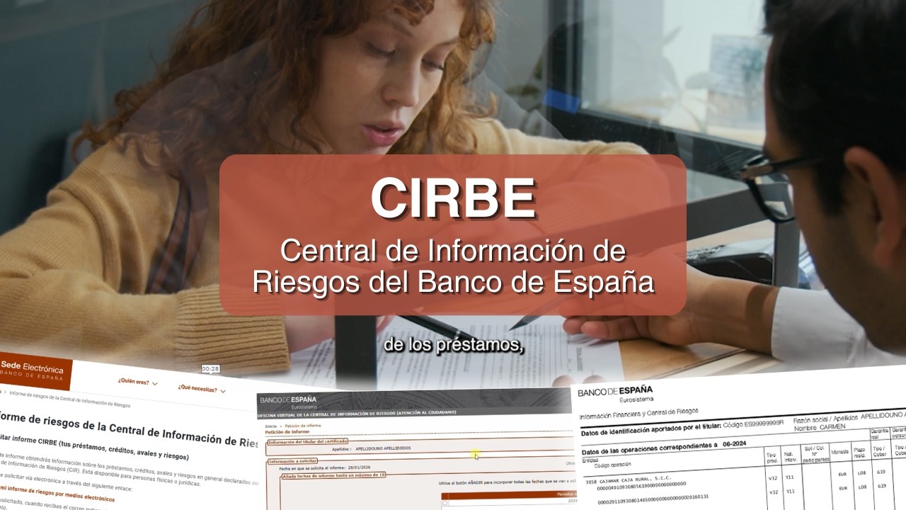 Solicita gratis tu informe en la Central de Información de Riesgos del Banco de España (CIRBE).