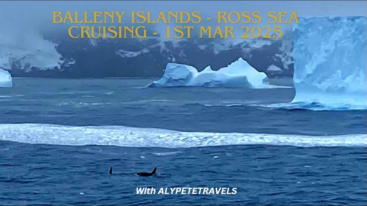 Balleny Island's - Ross Sea Cruising -  Antarctica. 1st March 2025