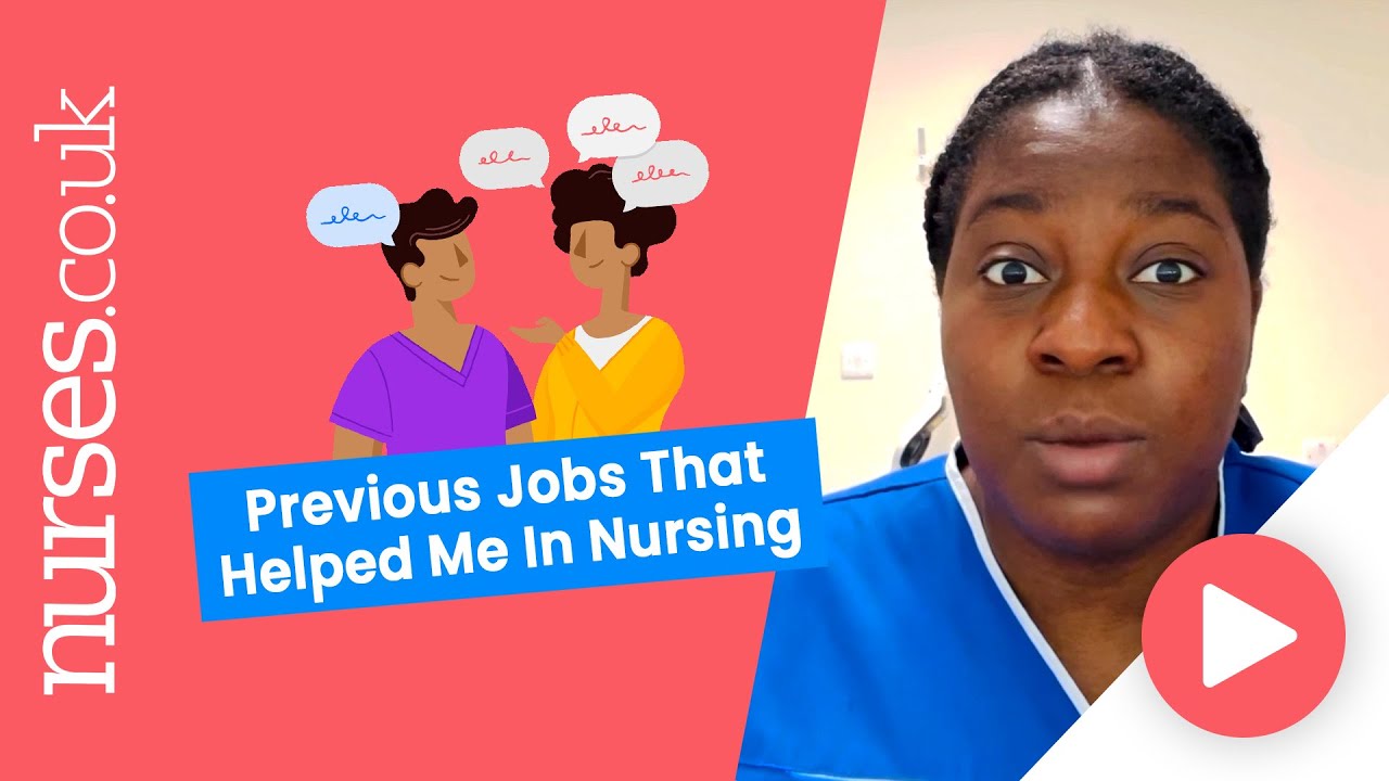 Previous Jobs That Helped Me In Nursing