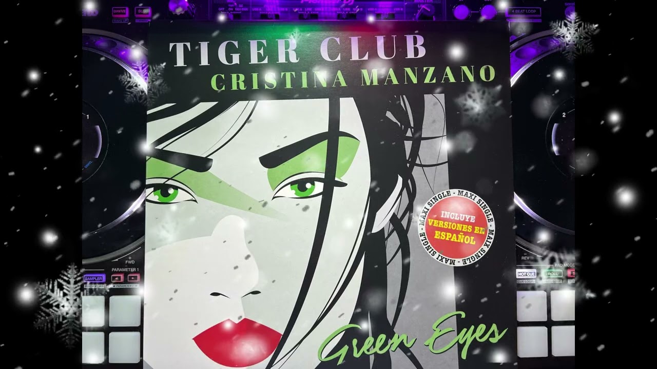 Tiger Club Feat. Cristina Manzano - Green Eyes (Spanish Extended Mix).