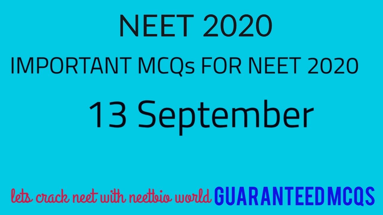 Important mcq for neet 2020|neet exam 13 September