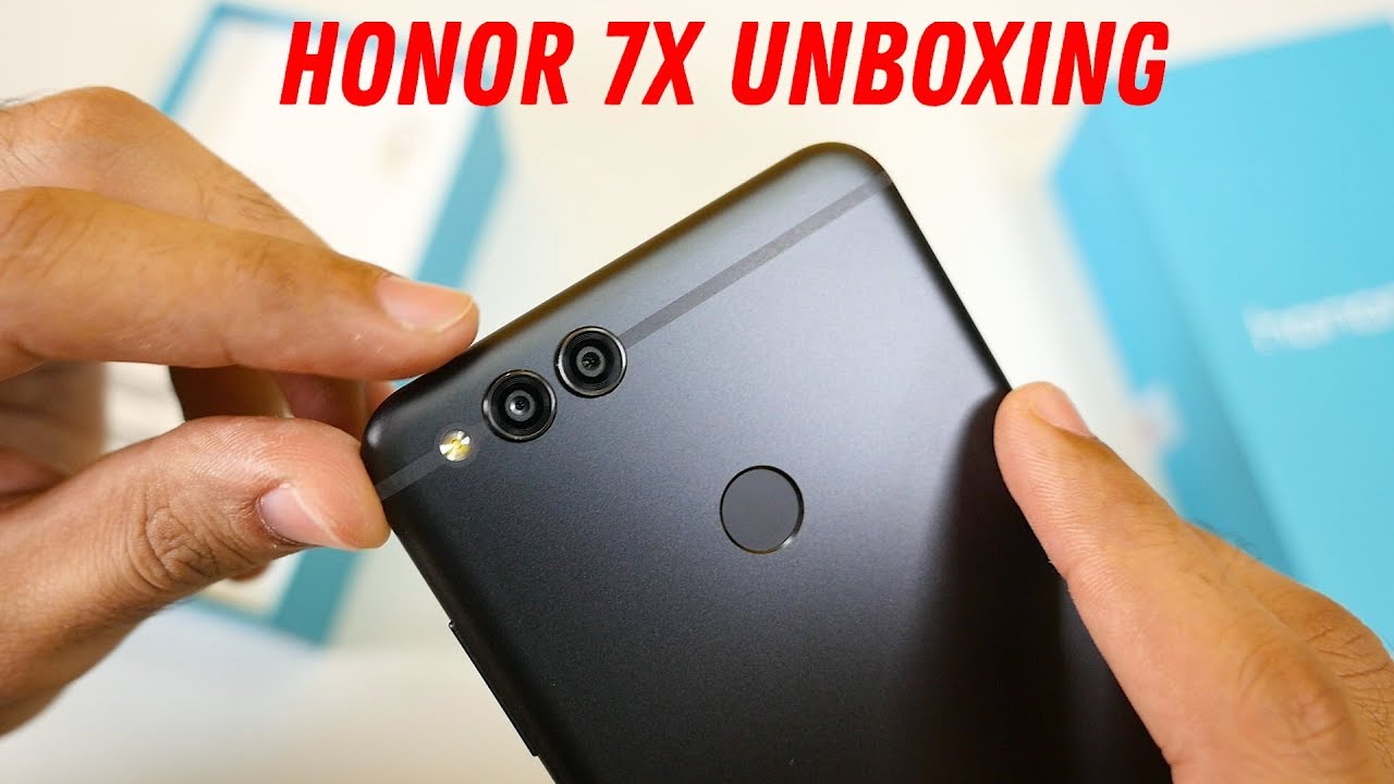 Honor 7X Unboxing and Initial Impressions