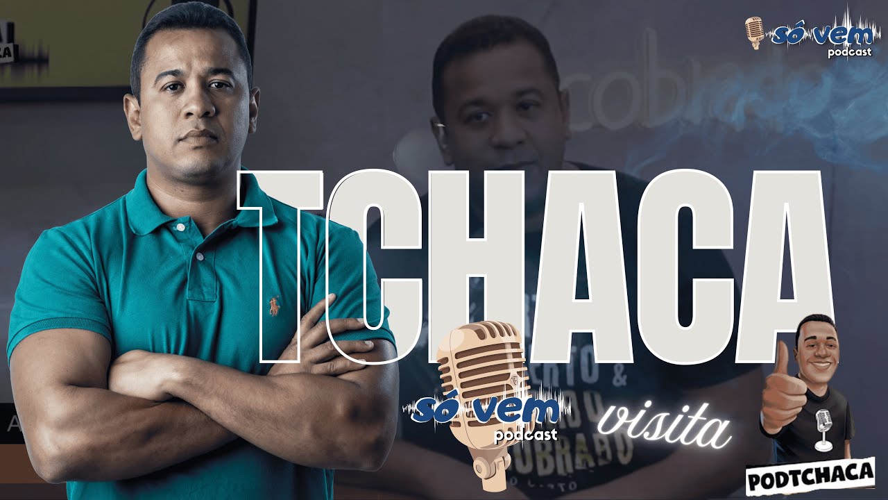 ALEXANDRE THACA (Host do Podtchaca) - Só Vem Podcast #279