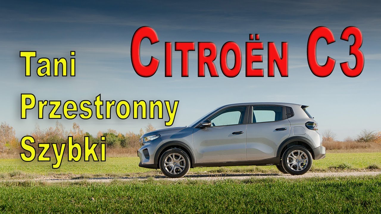 Citroën C3 za 68 550 zł - czy jest tego wart?