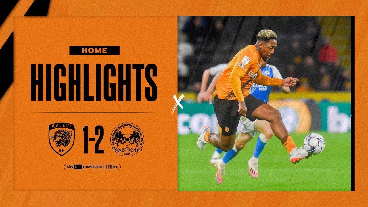Hull City 1-2 Peterborough United | Highlights | Sky Bet Championship