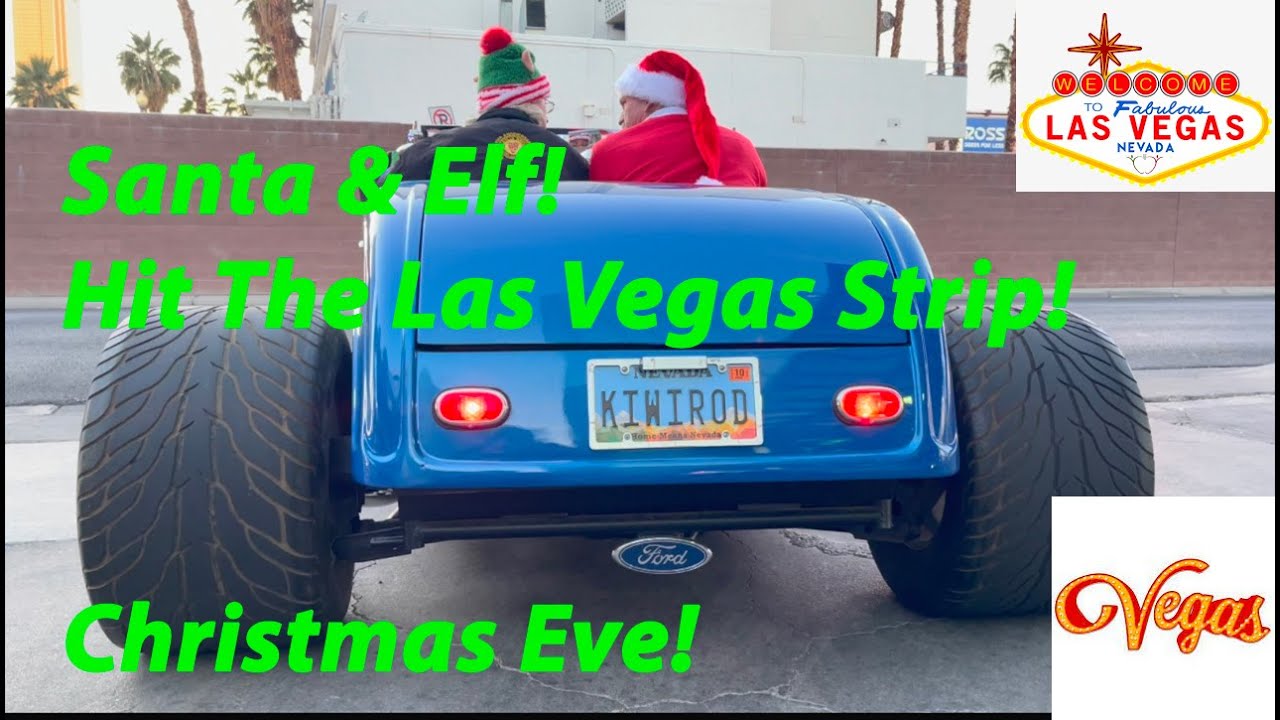 Hot Rod Santa and Elf hit the Las Vegas Strip in 1200 HP Sleigh! Christmas Eve! Greetings to all!