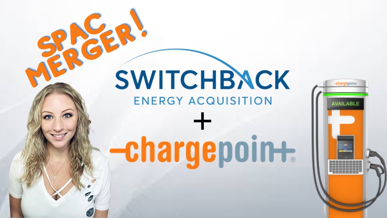 ChargePoint and SwitchBack Energy (SBE) Merger Details!! What You Need to Know!