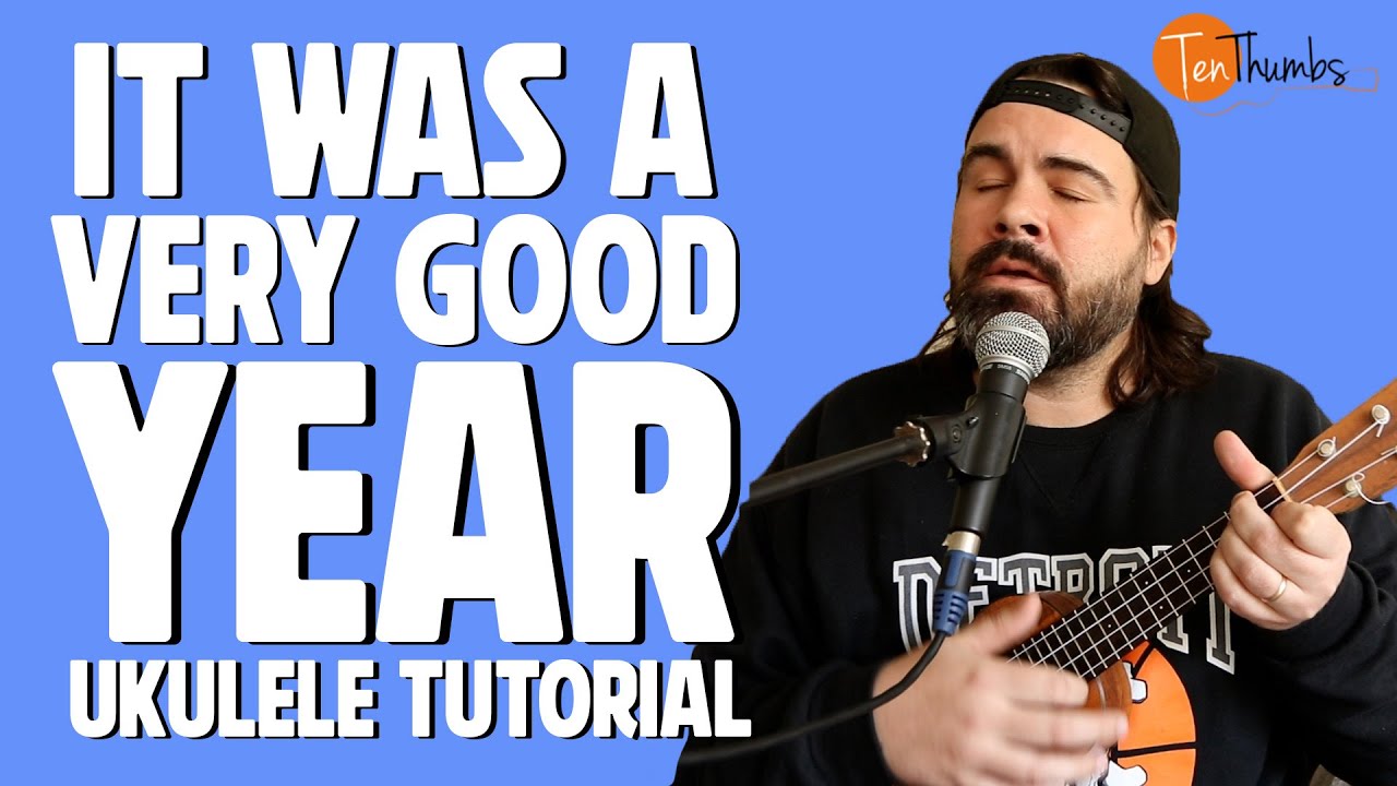 Frank Sinatra - It Was a Very Good Year - Ukulele Tutorial