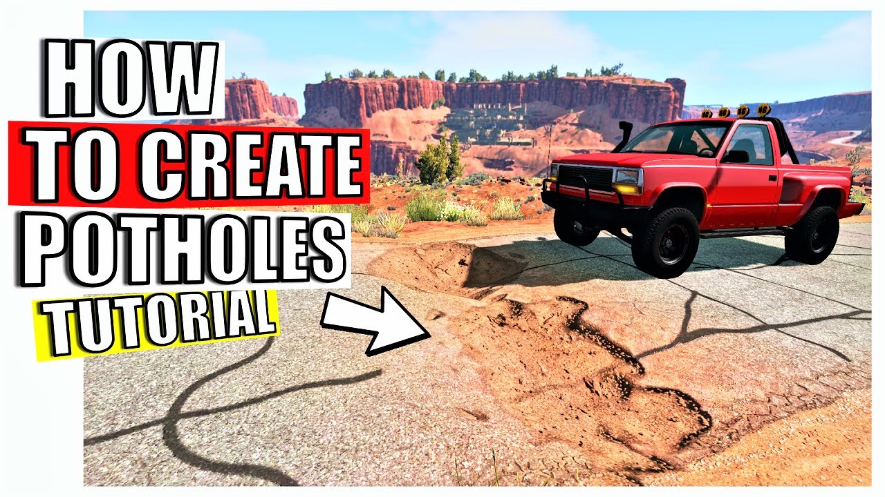 How to create potholes in BeamNG Drive(TUTORIAL)