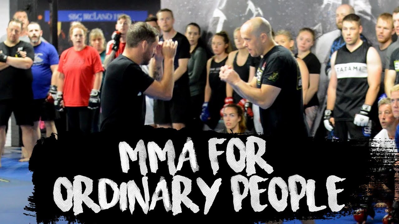 MMA For Ordinary People - Wimp 2 Warrior Dublin Ft. John Kavanagh