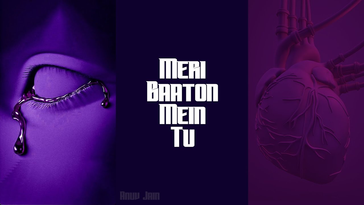 Anuv Jain - Meri Baaton Mein Tu (Speed up)