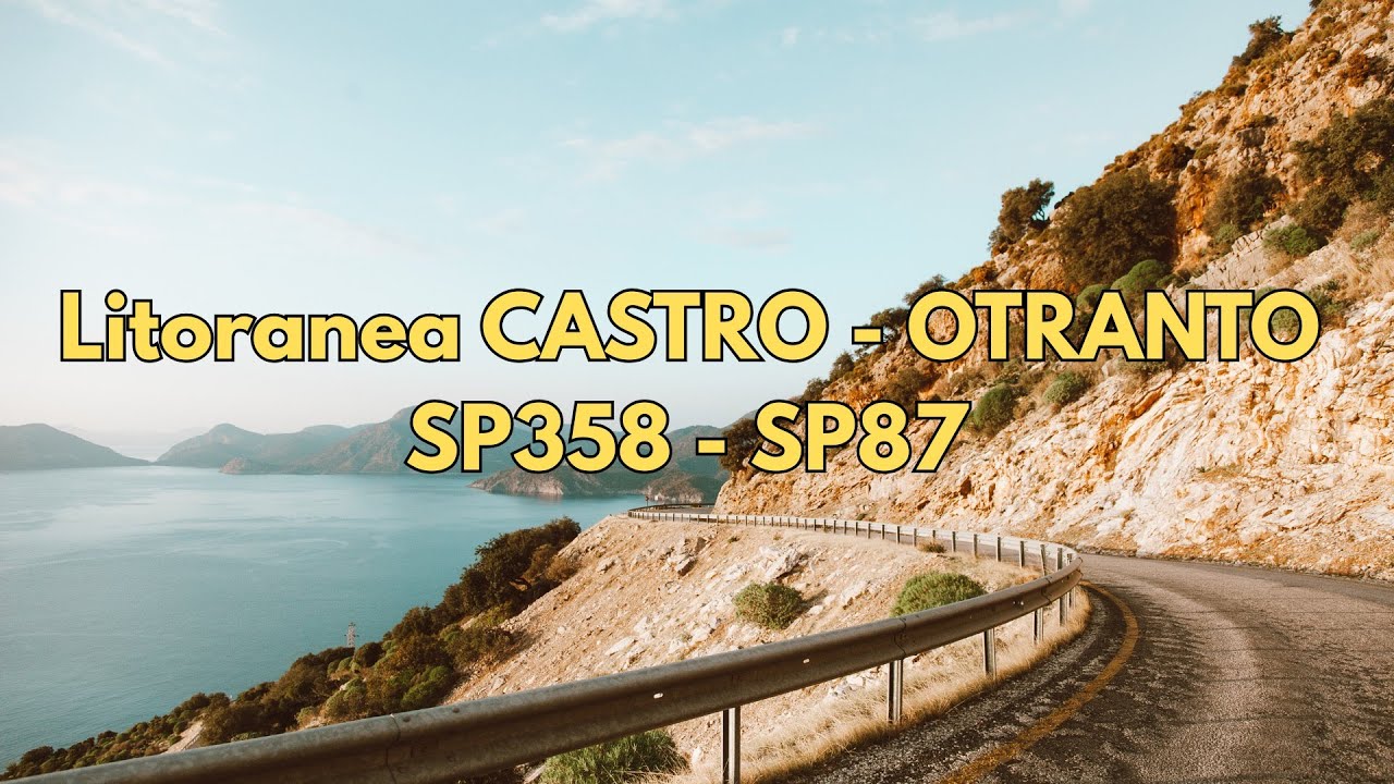 Strada panoramica Castro - Otranto SP358 - SP87 | Scenic Drive in Puglia – Italy