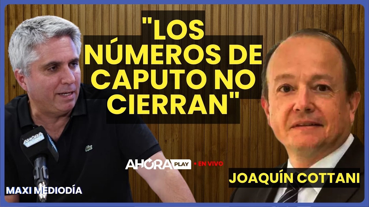 “LOS NÚMEROS NO CIERRAN”: LA CRÍTICA DE COTTANI A CAPUTO | Maxi Montenegr