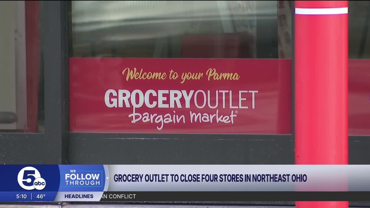 Grocery Outlet to permanently close 4 Northeast Ohio locations recently opened