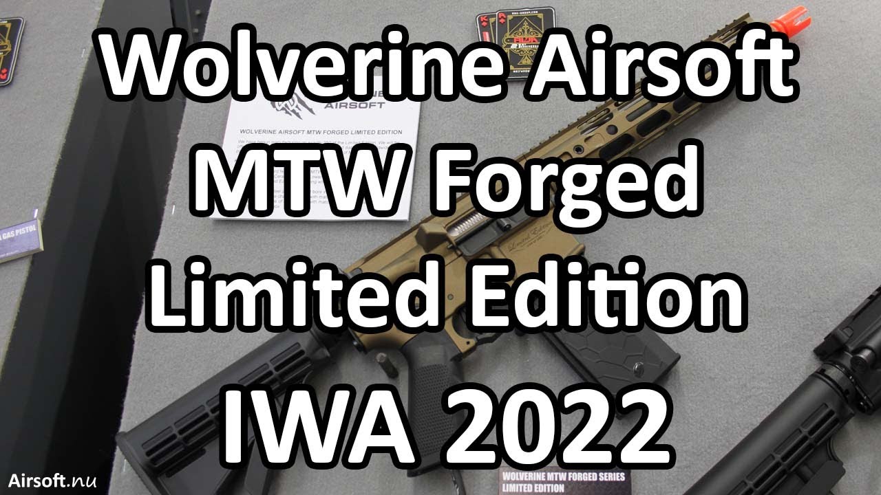 Wolverine Airsoft MTW Forged Limited Edition at IWA 2022