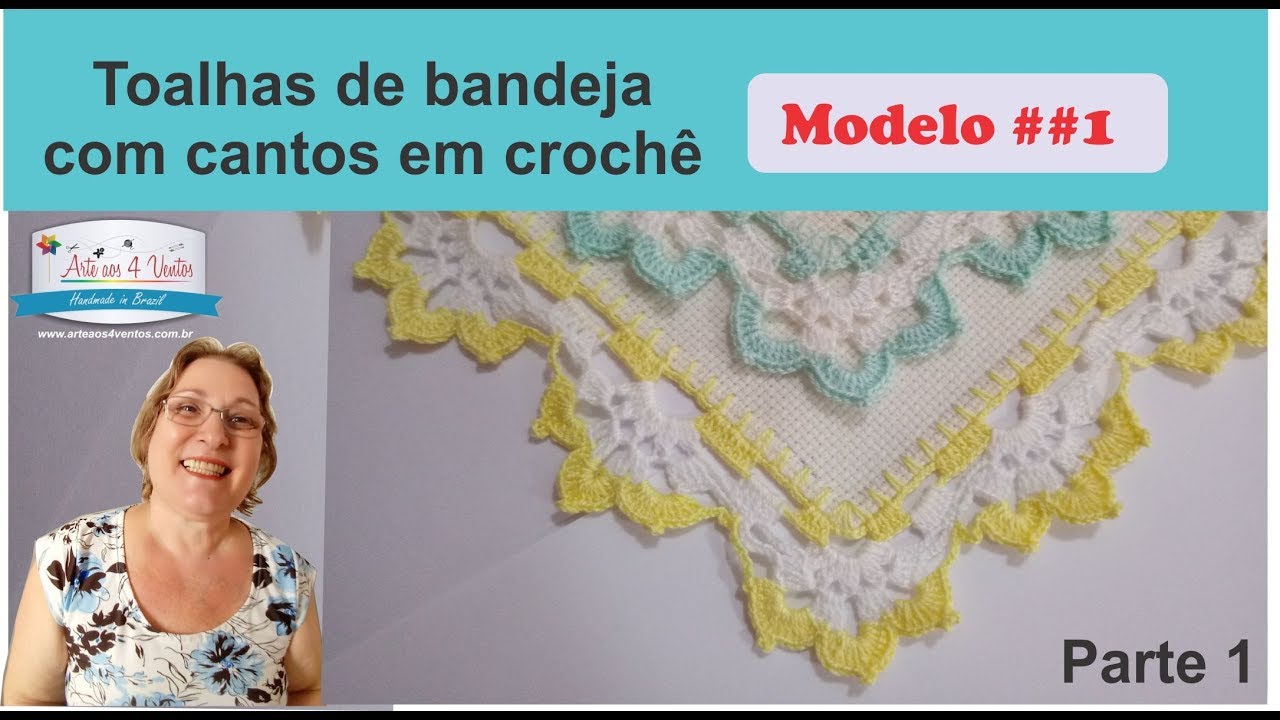 TOALHAS DE BANDEJA (2019)😍 - MOD ##1- NIVEL AVANÇADO - AULA DE CROCHÊ PASSO A PASSO - PARTE 1