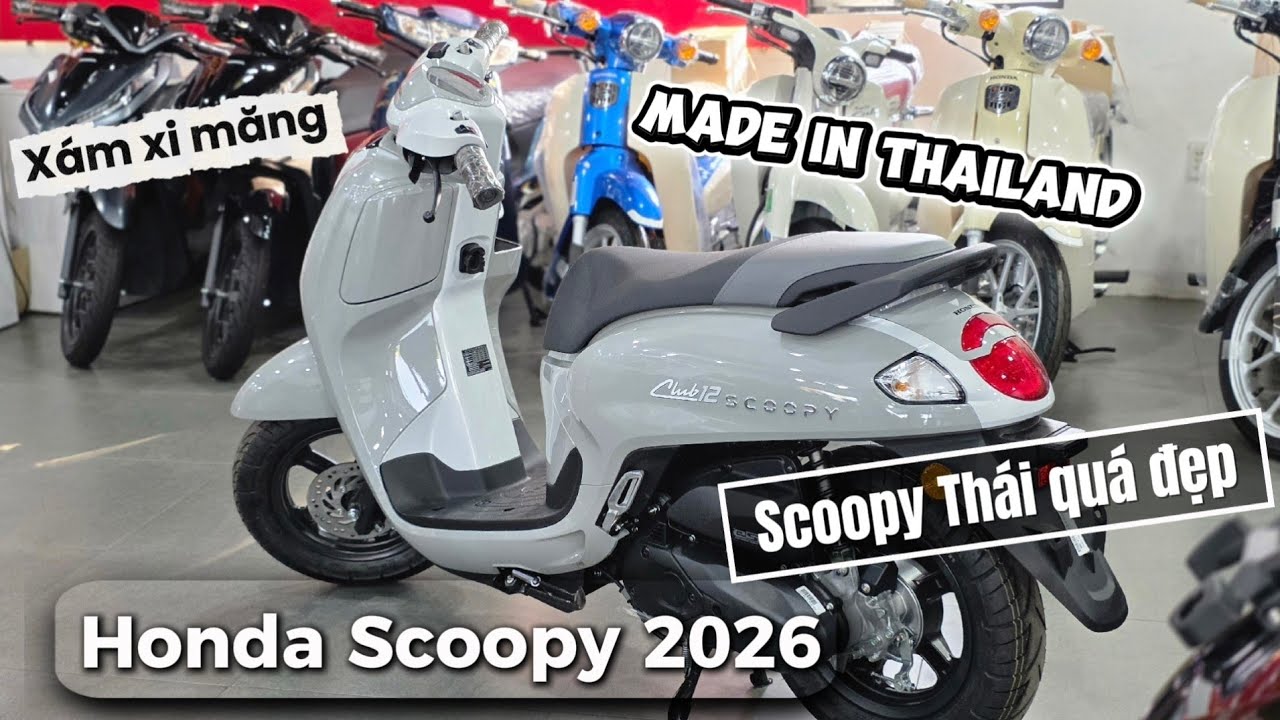 Cận cảnh và báo giá Scoopy Thái 2026 màu xi măng cực đẹp vừa có mặt