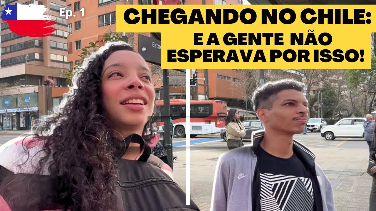 O que NINGUÉM te mostra sobre CHEGAR NO CHILE | Primeiras horas no Chile 
