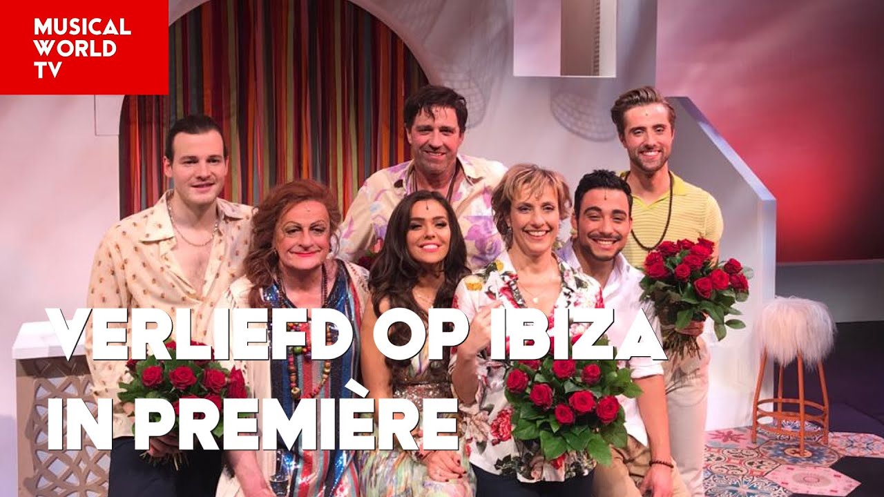 Verliefd op Ibiza de musical in première