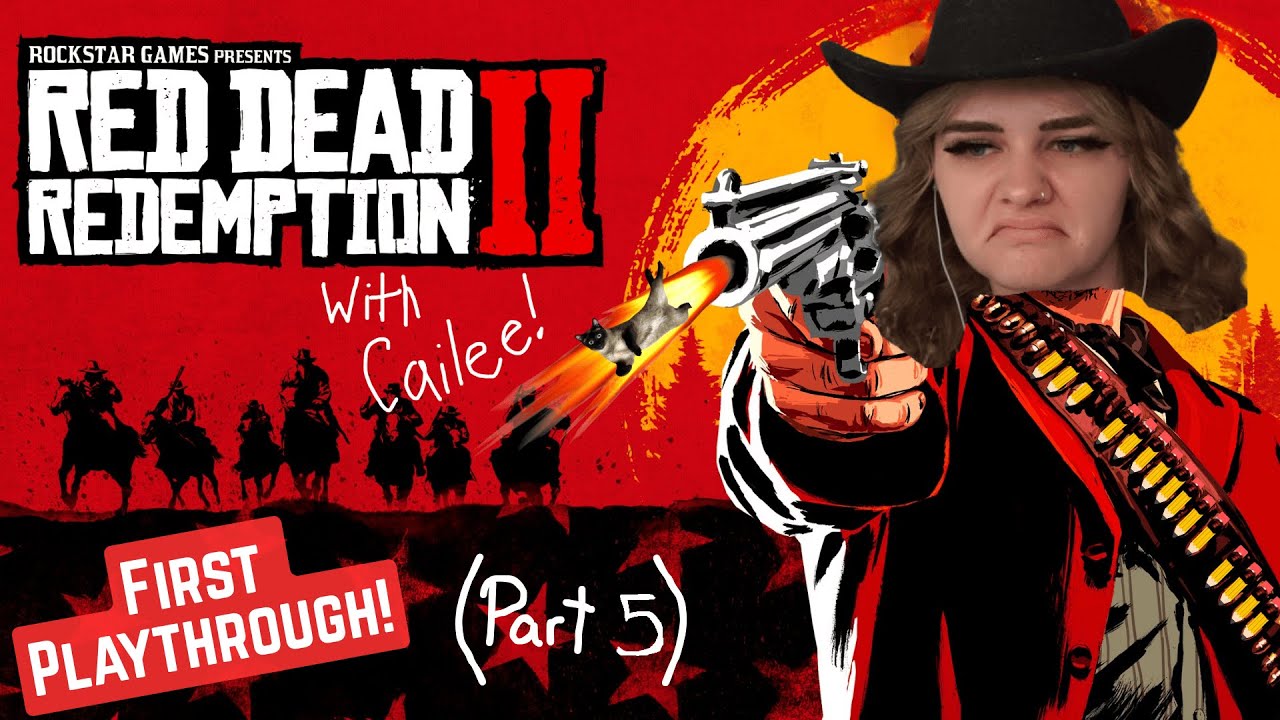 First Play Through Of Red Dead Redemption 2 | Part 5