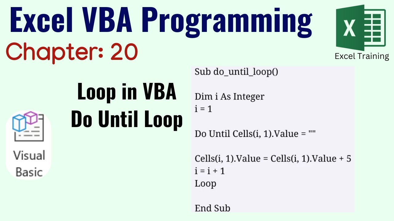 Do Until LOOP in VBA | Excel VBA Programming (Chapter 20)