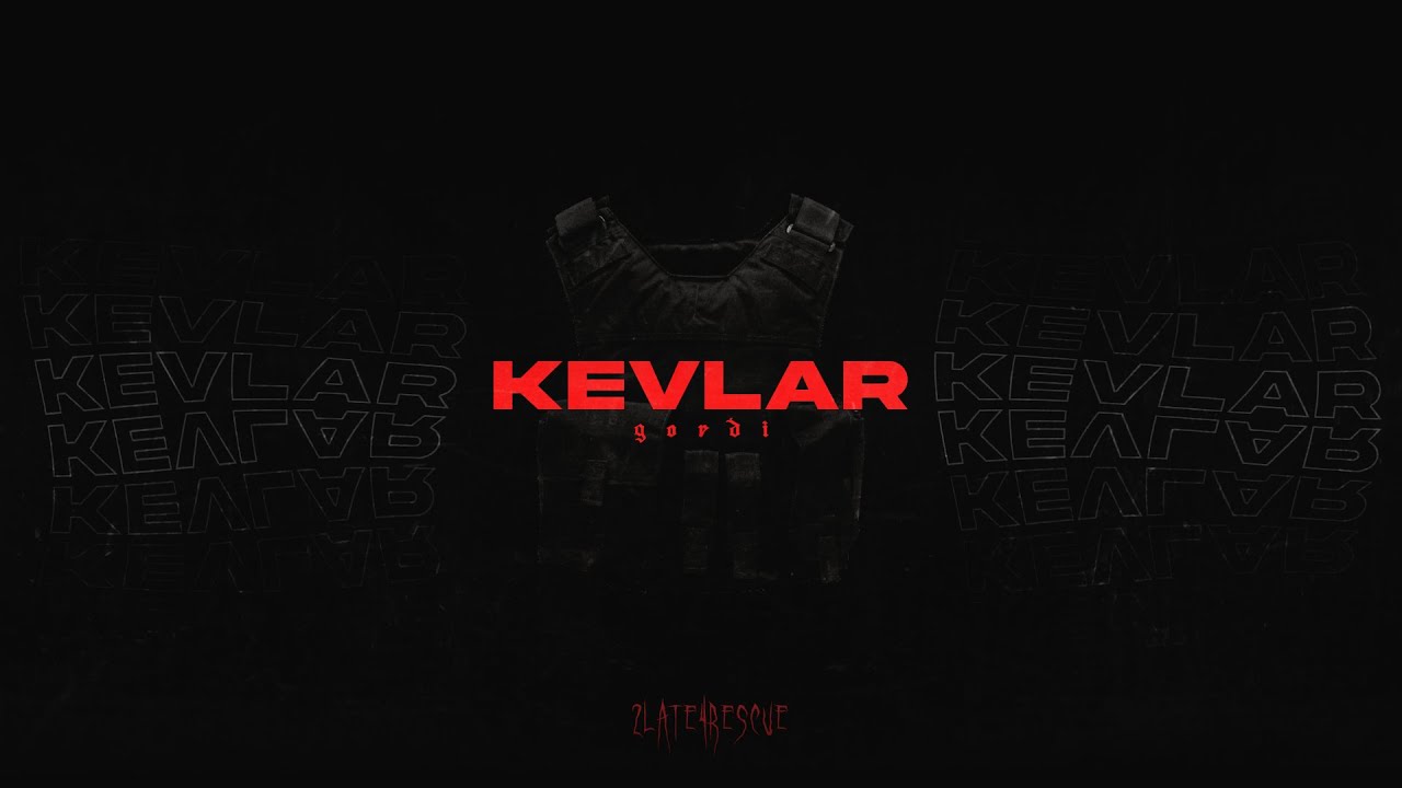Gordi - KEVLAR (prod. jos&eacute; flavini)
