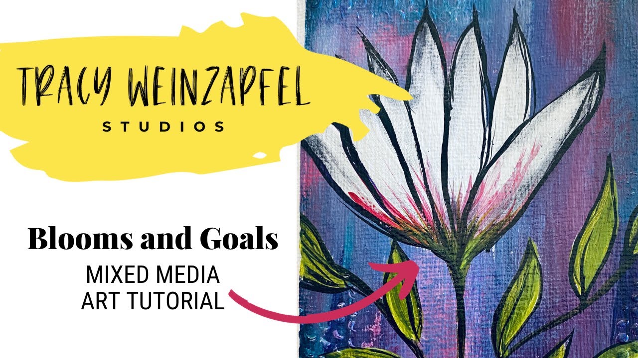 Mixed Media Bloom (Art Tutorial)