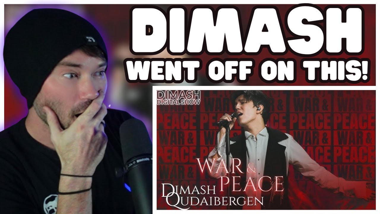 Metal Vocalist Reacts - Dimash Qudaibergen -  War and Peace 2021