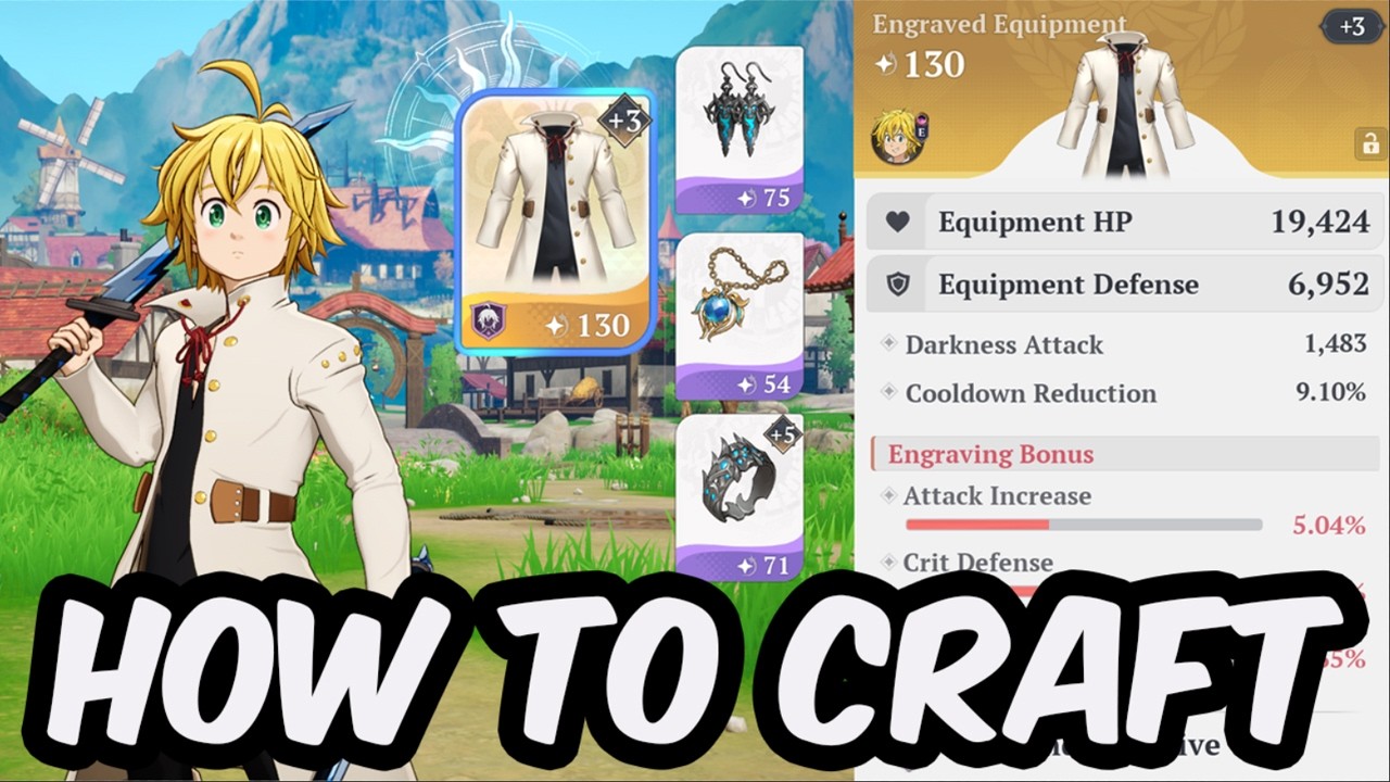 How To Craft SSR Engraved Equipment At Endgame - Best Gear Guide - Seven Deadly Sins: Origin