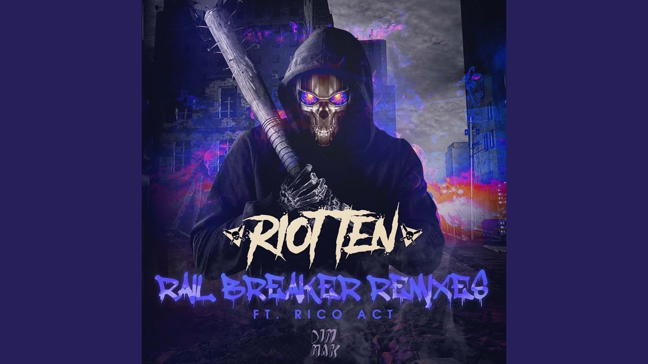 Rail Breaker (feat. Rico Act)