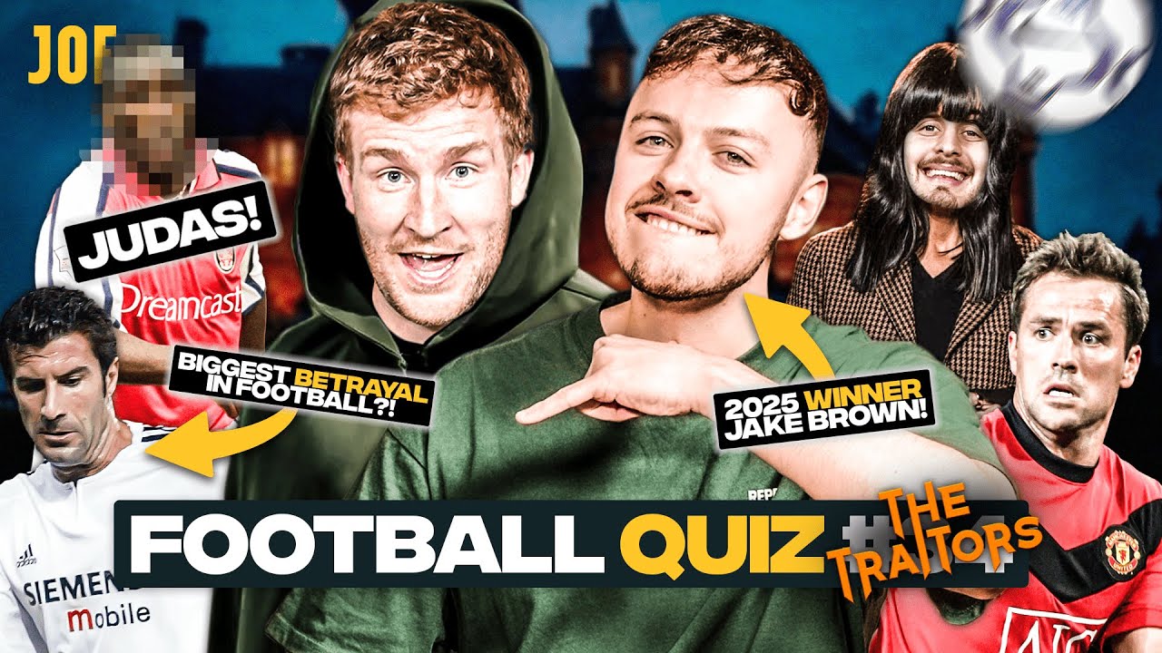 TRAITORS SPECIAL! | Jake Brown vs FootballJOE Quiz