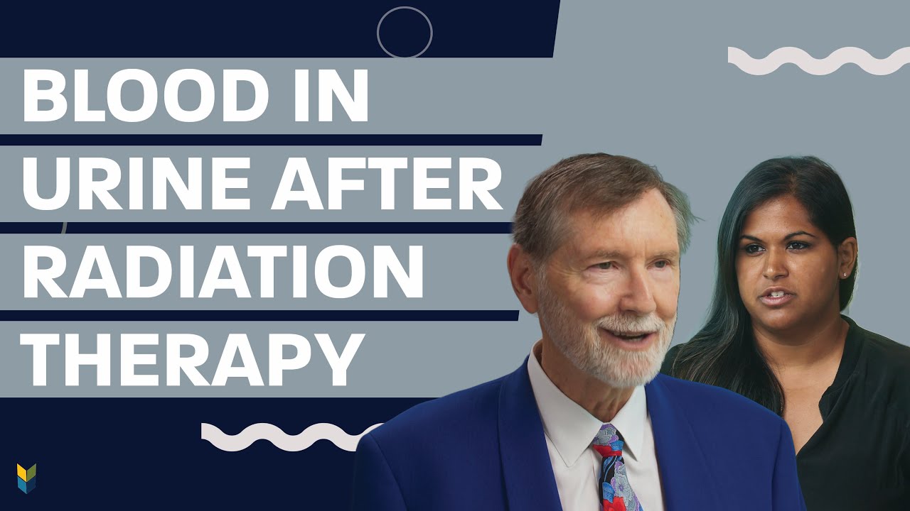 Blood in Urine After #ProstateCancer Radiation Therapy | #MarkScholzMD #AlexScholz #PCRI