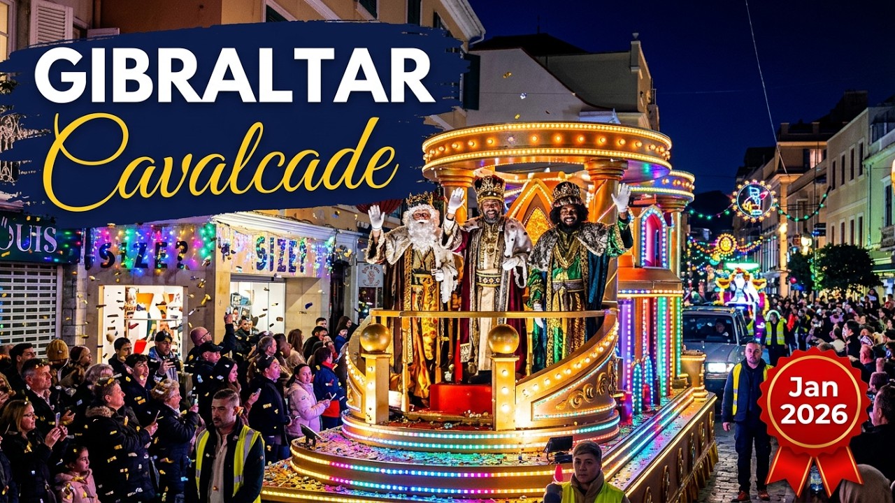 Gibraltar 3 Kings Cavalcade 2026