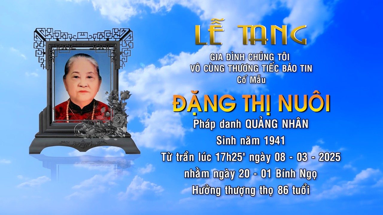 Lễ Tang Cố Mẫu Đặng Thị Nuôi