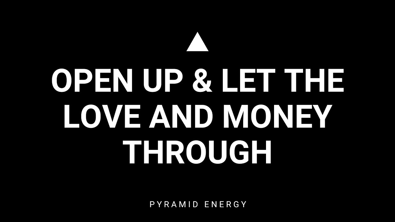 Open Up & Let The Love And Money Through