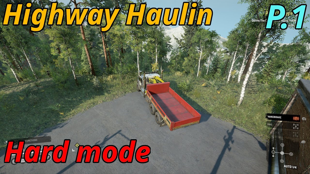 Snow Runner | Highway Haulin Hard Mode P.1 | Starting Fresh | Snow Runner