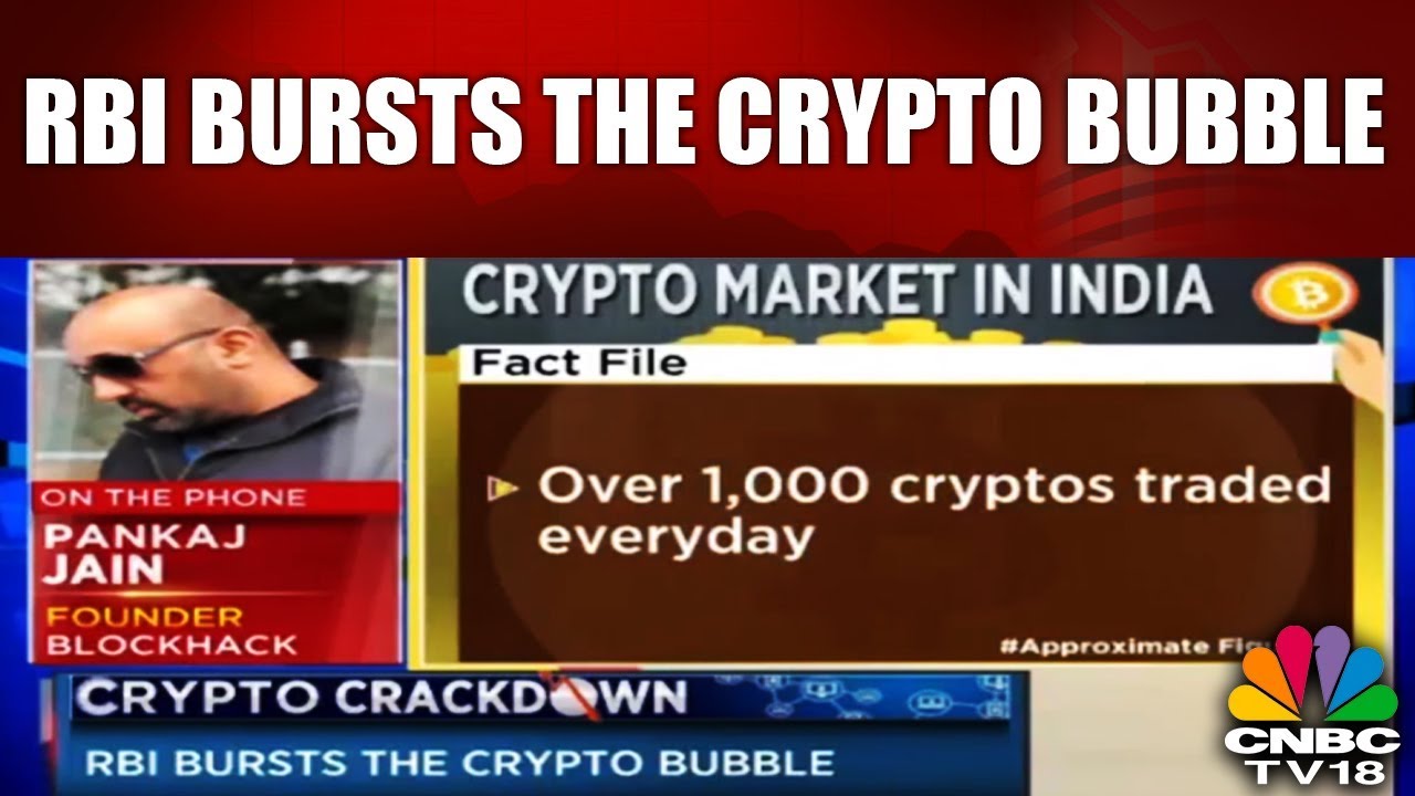 Crypto Crackdown | RBI Bursts the Crypto Bubble | CNBC TV18