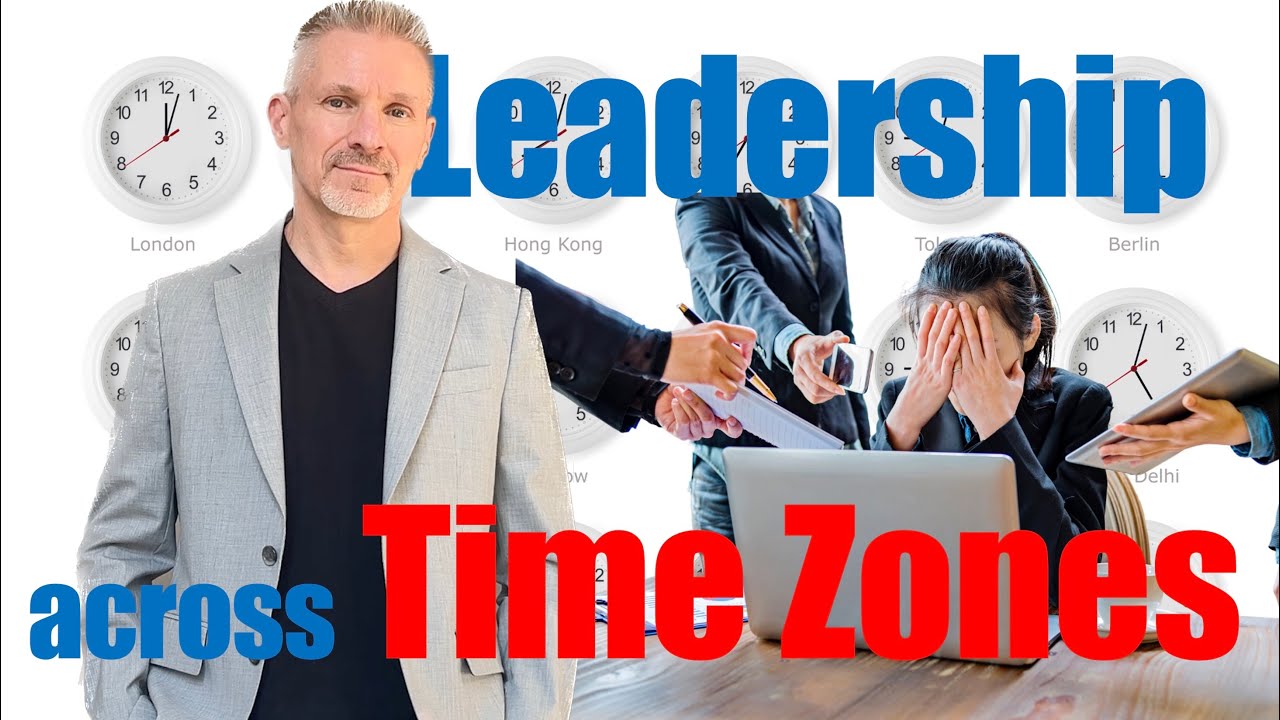 Learn to lead successful intercultural teams across time zones