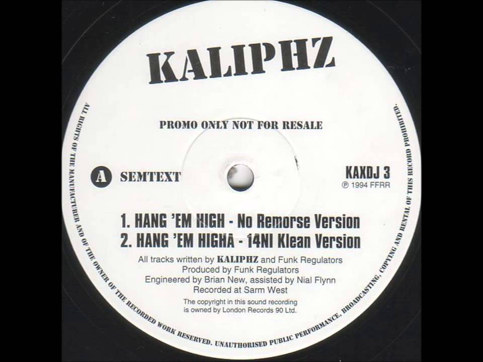 Kaliphz - Hang 'Em High
