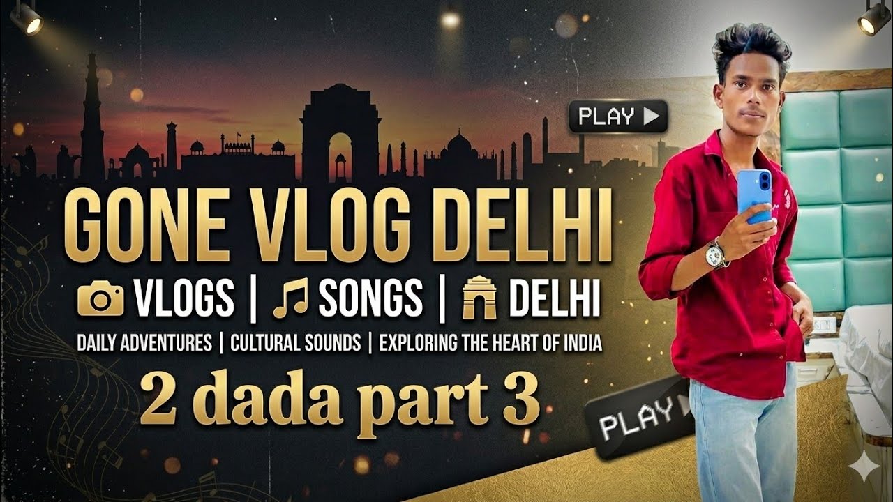 2 DADA Part 3 Official video (@gone_vlog_delhi ) pargents New Haryanvi song