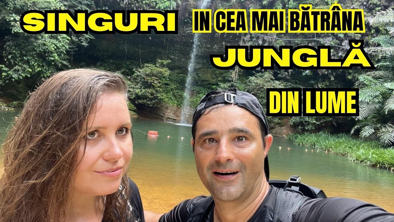 Fără APĂ și MÂNCARE in BUKIT LAMBIR- CEA MAI BATRANA JUNGLA DIN LUME | MIRI-SARAWAK-BORNEO