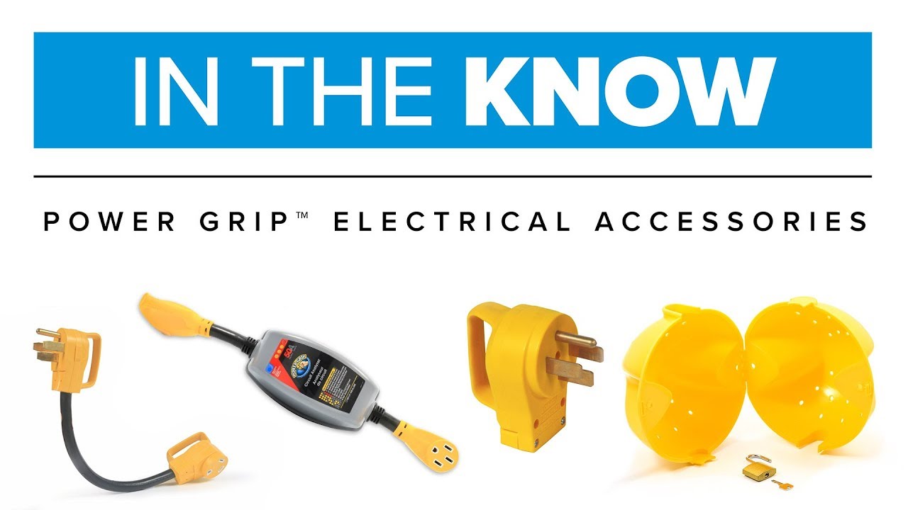 In the Know: RV Electrical Accessories (what do I need and why?)