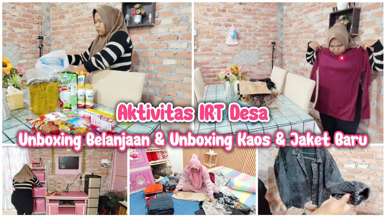 BONGKAR BELANJAAN & UNBOXING BAJU & JAKET BARU || KEGIATAN IBU RUMAH TANGGA PRODUKTIF